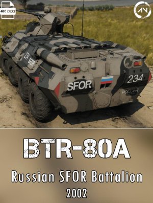 BTR-80A 俄罗斯SFOR维稳部队半史实涂装