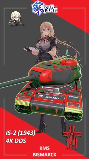 is-2 碧蓝航线俾斯麦涂装（搬运）